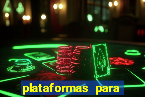 plataformas para jogar demo